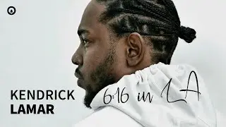 Decoding Kendrick's Diss: '6:16 in LA'