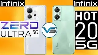Infinix Zero Ultra 5G VS Infinix Hot 20 5G | Infinix Hot 20 5G VS Infinix Zero Ultra 5G