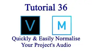 Tutorial 36 - Normalise all your audio events quickly