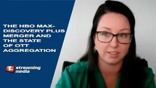 The HBO Max-Discovery Plus Merger and the State of Aggregation