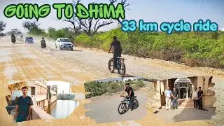 “33 KM Cycle Ride🚴 | Going to Dhima 😳 | Gujarat Village Vlog |”
