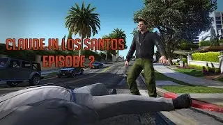 Claude in Los Santos Episode 2 (GTA 5 Machinima)