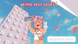 #roblox #keyboardasmr time test roses 🌹 | seasidestrawberrii