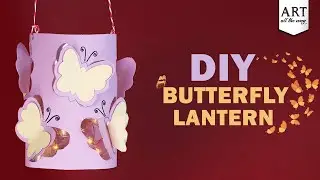 DIY Butterfly Lantern | Handmade Lantern | Night Lantern Craft Ideas | DIY Projects |@VENTUNOART