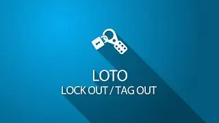 Lock Out / Tag Out (LOTO)