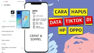 Cara menghapus data tiktok di hp oppo