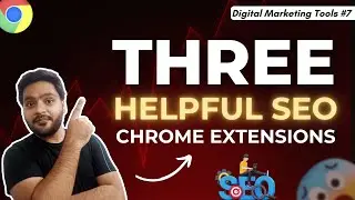 Top 3 Chrome Extensions for SEO in 2025 🔥 | SEOquake, Keywords Everywhere & SEOTesting Tutorial