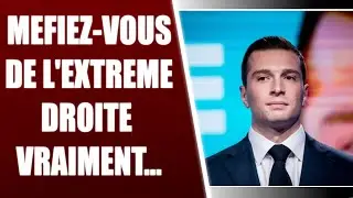 L'EXTREME DROITE : QUELS DANGERS ? (méfiance aussi de cette nouvelle gauche)