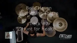 Belle Haven - Hunt for Health (drum playthrough)