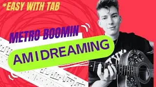 Metro Boomin, A$AP Rocky, Roisee - Am I Dreaming *EASY GUITAR Cover + Lesson with TABs*