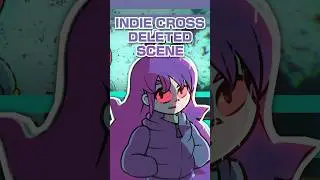 INDIE CROSS EPISODE 2 DELETED SCENE 