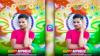26 january photo editing | republic day photo editing | 26 january photo editing 2023 | picsart