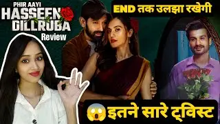 Phir Aayi Hasseen Dillruba Movie Review | MExHindi | New Romantic Crime Thriller Movie Review