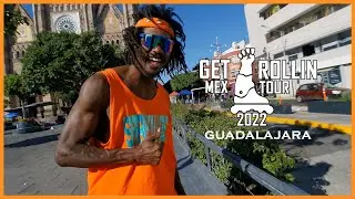 Get Rollin / Mex Tour / Guadalajara / 2022