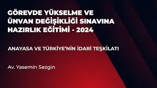 Anayasa ve Türkiye'nin İdari Teşkilatı