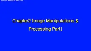 (OpenCV Python) Chapter2 Image Manipulations & Processing Part1