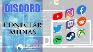 DISCORD 2021 : SINCRONIZANDO SUAS MÍDIAS - TUTORIAIS DIVERSOS