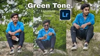 Lightroom Mobile Green Tone Retouching | Lightroom Mobile preset photo editing 2021| 