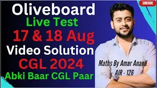 Oliveboard Live Test Today Analysis | 17 and 18 August 2024 | Best Solution of Oliveboard Live Test