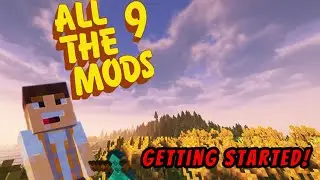 Minecraft All The Mods 9 - #1 Getting Started!