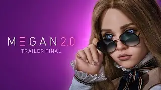 M3GAN 2.0 | Tráiler Final Oficial