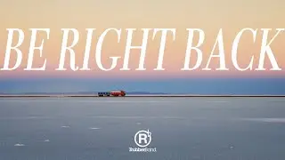 RubberBand - Be Right Back MV