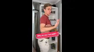 Why do autistic people toe walk?