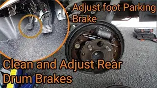 Cleanings & Adjust Foot Parking Brake