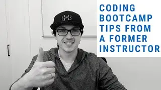 Online Coding Bootcamp Tips from a former Instructor