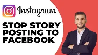 How To Stop Instagram Story Posting/Sharing on Facebook - FAST (2024)