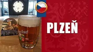 PLZEN  🇨🇿  Plzeňský Prazdroj