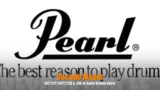 Pearl Decade Maple (5pc Kit with Hardware) in Satin Brown Burst