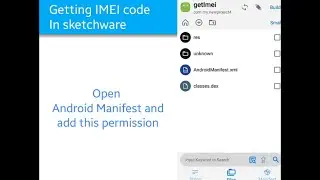 How To Get Device's Imei Code using Sketchware