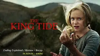 A child with mysterious powers || The King Tide (2023) Movie Explained in Hindi