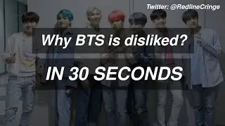 WHY BTS IS DISLIKED