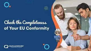 Check the Completeness of Your EU of Conformity