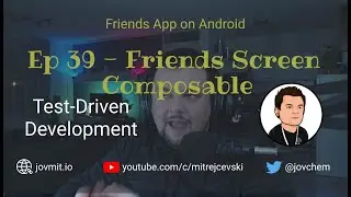 Friends App Android Client Ep39 - TDD on Android Screencast