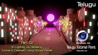 Cinema4D 3D Lighting City Modeling Part 02|Using Octane Render 2020