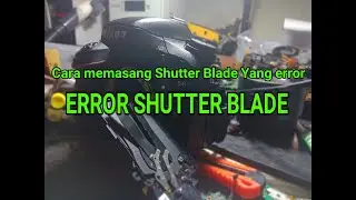 Service Error Shutter Blade