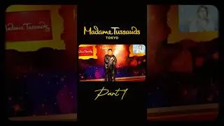 #madametussauds #tokyo #waxmuseum #celebrity #experience #japantrip #discover #sonyzve10