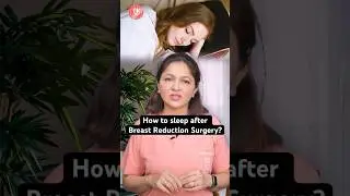 How to sleep after breast reduction surgery? #youtubeshorts #breastreduction #sbaesthetics #shorts