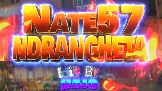 Nate57 - NDRANGHETA (Unofficial Video)