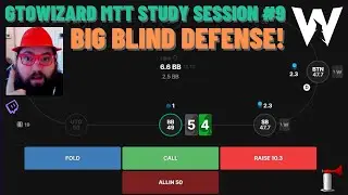 GTOWizard MTT Study: Big Blind Defense with Questje (Session #9)