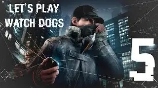 Watch Dogs - Part 5 - Stealth Driving (Let's Play / Walkthrough / Guide Gameplay)