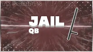 FiveM | [QB] [Script] Jail | qb_tk_jail