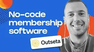 The all-in one membership platform for your online community! (feat. Outseta)