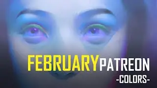 February 2020 Patreon - Colors!