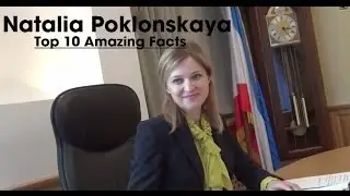 Natalia Poklonskaya - Top 10 Amazing Facts