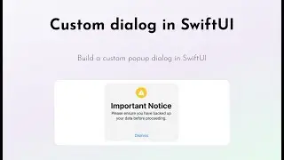 Build a custom popup dialog in SwiftUI