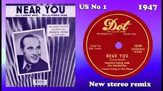 Francis Craig - Near You - 2022 stereo remix